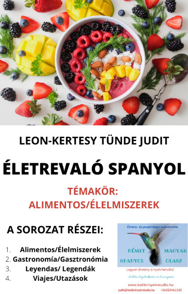 Életrevaló spanyol sorozat - Alimentos / Élelmiszerek